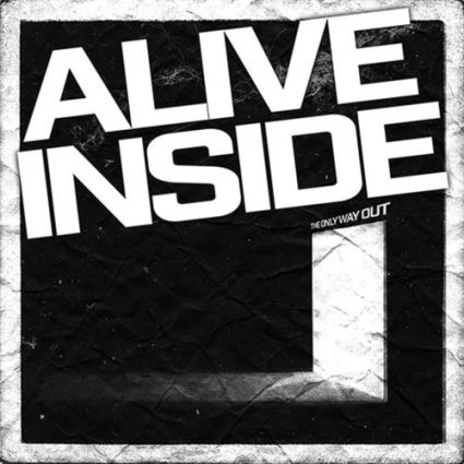 ALIVE INSIDE "The Only Way Out (+ Live at Kripta !)" MC 2026
