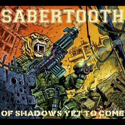 SABERTOOTH "Of Shadows Yet To Come" 2020