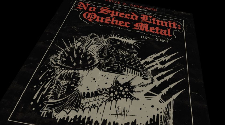 "No Speed Limit: The History of Quebec Metal 1964-1989" book finally available in English !