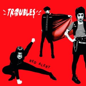 TROUBLES (Fin) "Red Alert" LP 2026